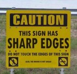 this sign has sharp edges.jpg